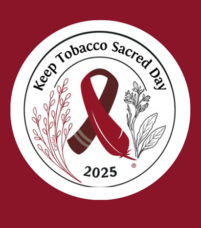 White logo for Keep Tobacco Sacred Day 2025 on dark red background